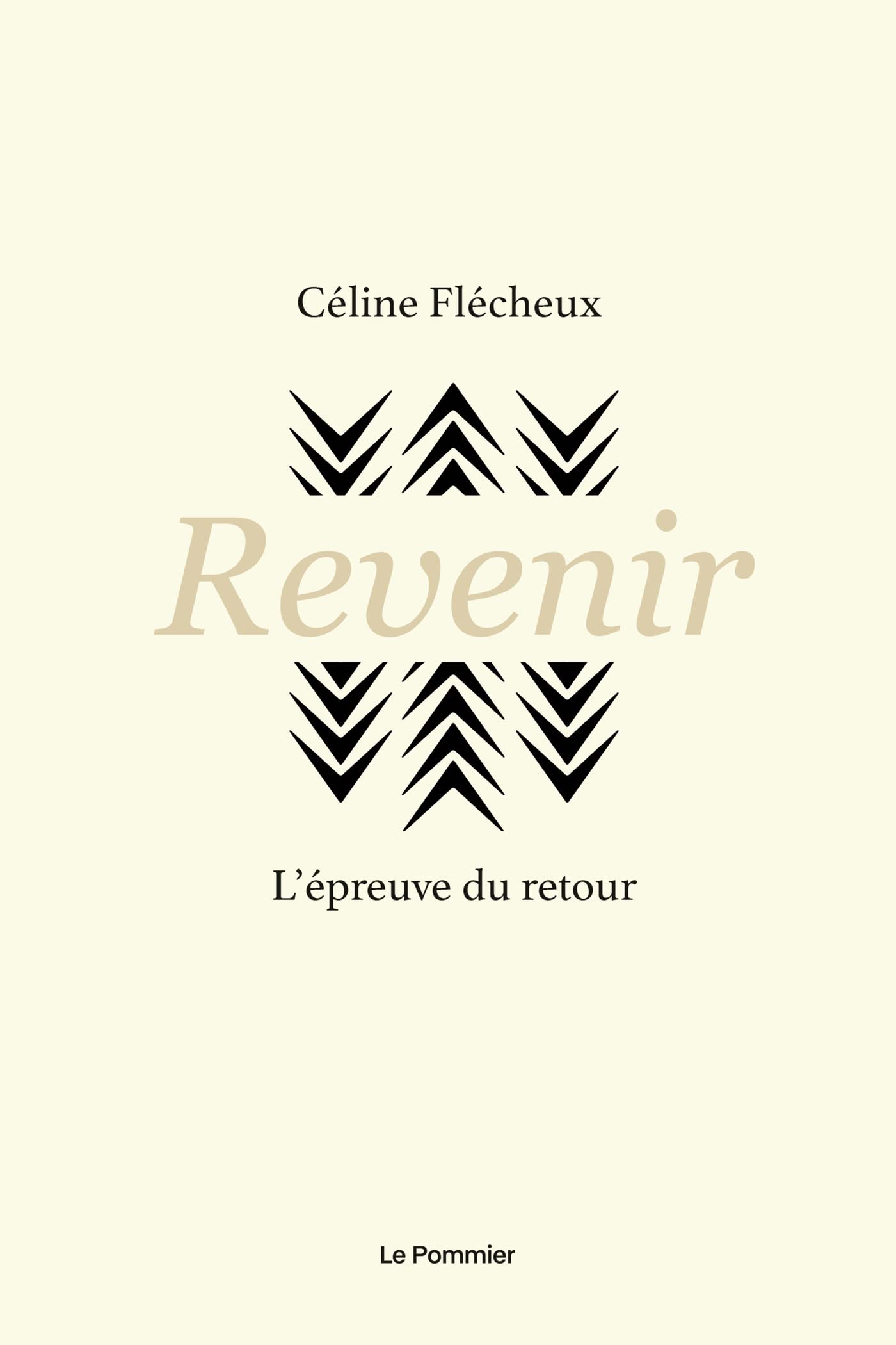 Revenir: L'épreuve du retour 9782746526181