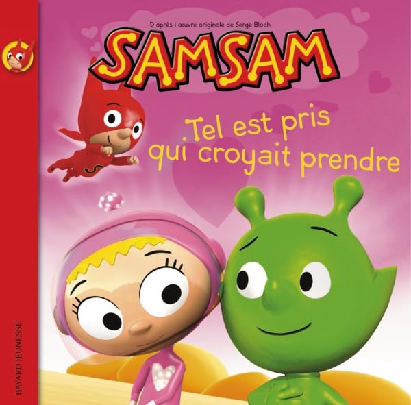 SamSam albums, Tome 05: Tel est pris qui croyait prendre 9782747023740