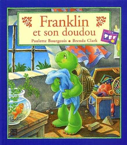 Franklin et son doudou 9782013926331