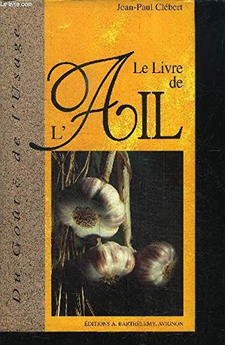 Le livre de l'ail 9782903044435