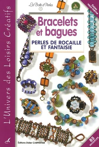 Bracelets et bagues: La Boîte à Perles 9782841673599
