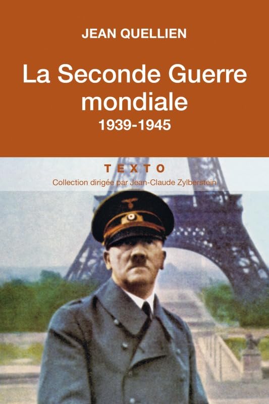 La Seconde Guerre mondiale: 1939-1945 9791021026605