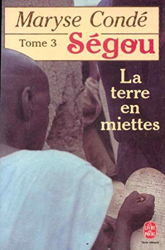 segou, tome 3 : La terre en miettes 9782253041948