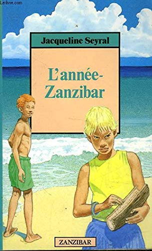 L'année Zanzibar 9782867264306