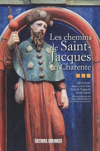 Chemins De St-Jacques En Charente (Les) 9782817700533