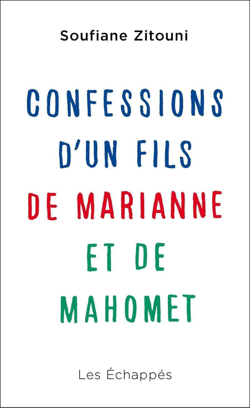 Confessions d'un fils de Marianne et de Mahomet 9782357661202