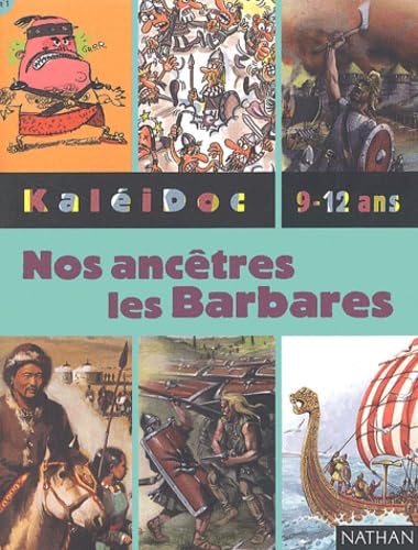 KaléiDoc : Nos ancêtres les barbares 9782092501597