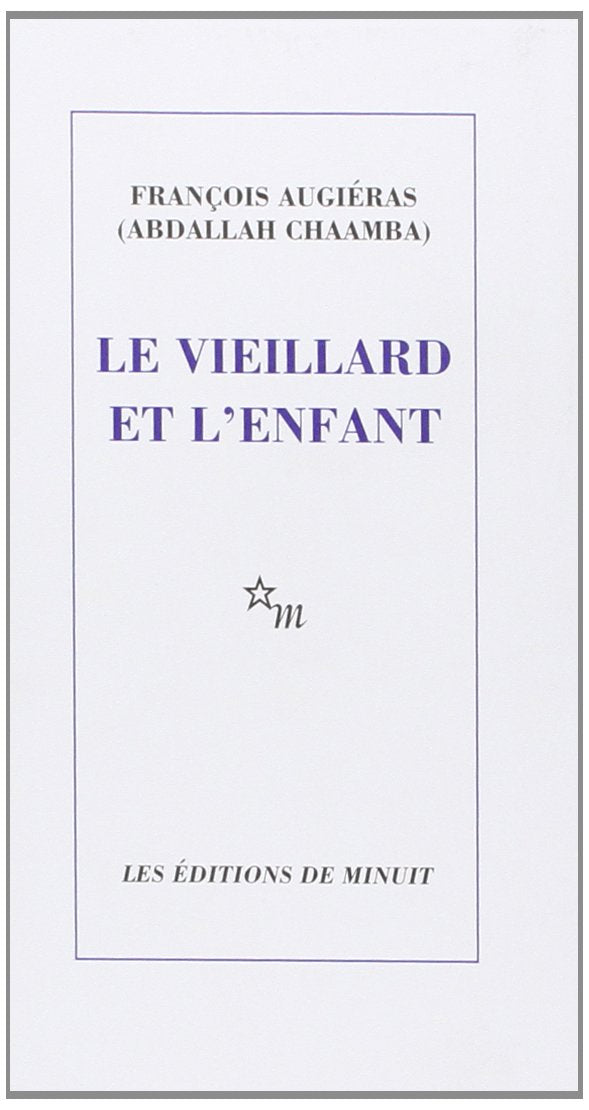 Le Vieillard et l'Enfant 9782707310002