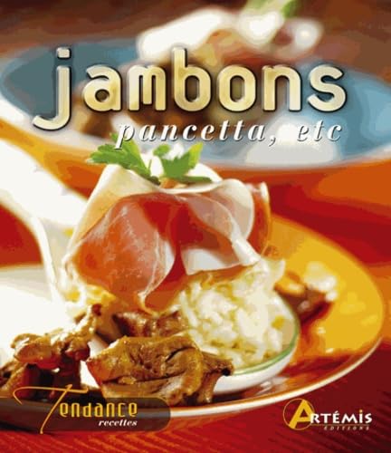 Jambons, pancetta, etc 9782844167507