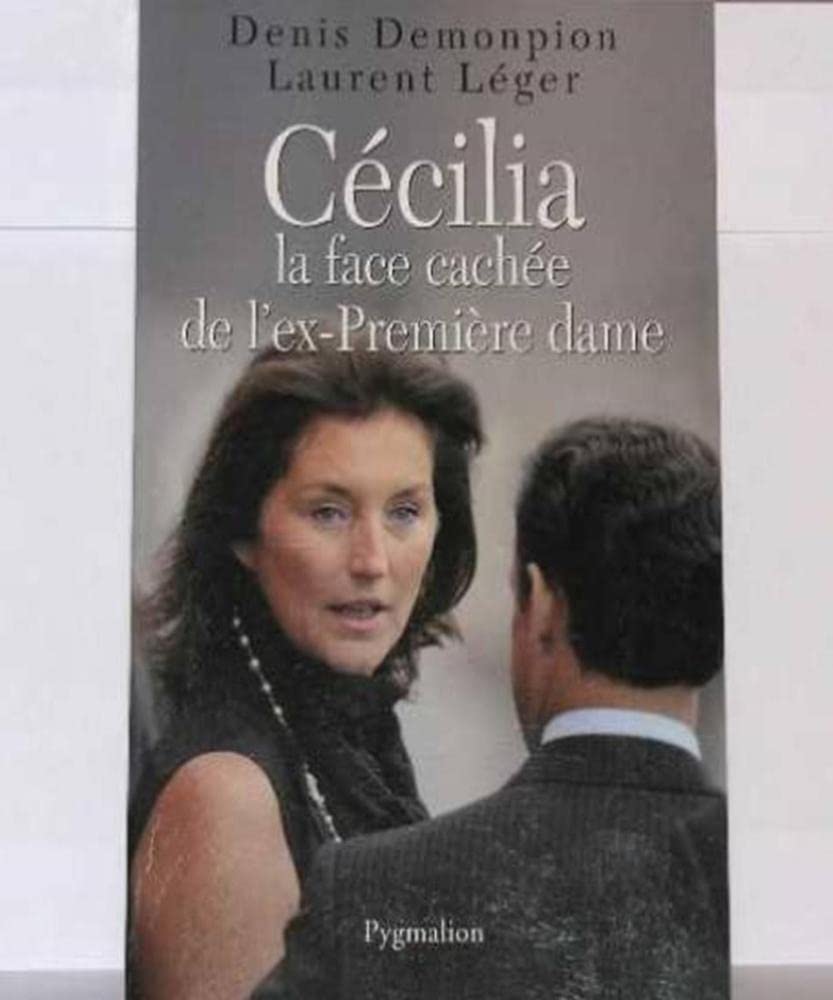 Cécilia, la face cachée de l'ex-Première dame 9782756401836