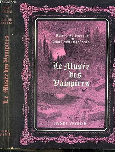 Le musée des Vampires 9782851991201