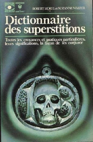 Dictionnaire des superstitions 0013491308920