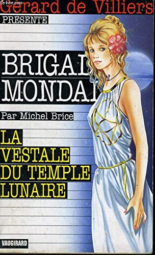 Vestale du temple lunaire 9782744300073