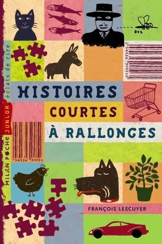 Histoires courtes à rallonges 9782745944238