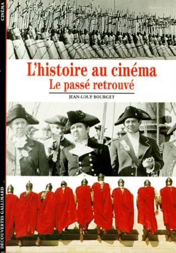 L'Histoire au cinéma: Le passé retrouvé 9782070531523