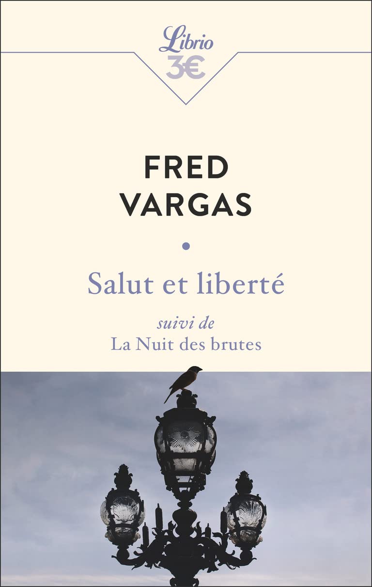 Salut et liberté suivi de La Nuit des brutes 9782290366660
