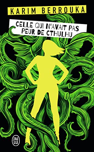 Celle qui n'avait pas peur de Cthulhu 9782290172919