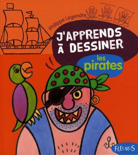 J'apprends à dessiner les pirates 9782215095668