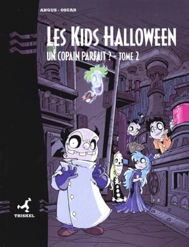 Les Kids Halloween Tome 2 : Un Copain Parfait ? 9782912193407