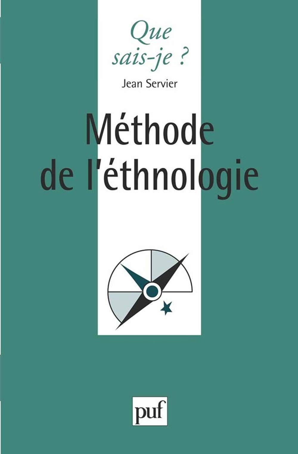 Méthode de l'ethnologie 9782130459057