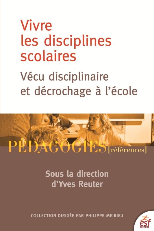 Vivre les disciplines scolaires 9782710131472