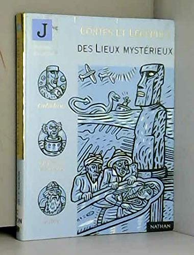 Contes et Légendes des lieux mystérieux 9782092823149