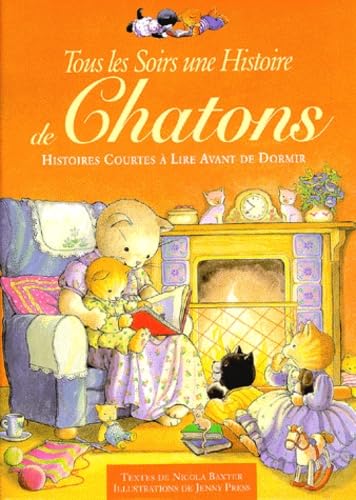 Tous les soirs une histoire de chatons 9782879479538