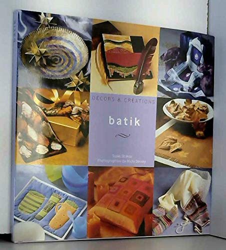 Batik (Décors & créations) 9782743416935
