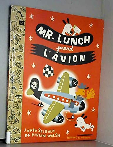 Mr. Lunch prend l'avion 9782841560714