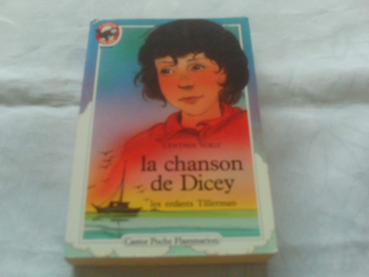 Enfants tillerman t3 - la chanson de dicey (Les): - VIVRE AUJOURD'HUI, JUNIOR DES 10/11 ANS 9782081619180