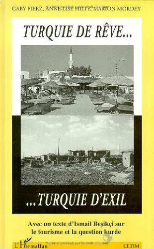Turquie de reve...turquie d'exil 9782738431196