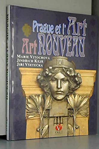 PRAGUE ET L'ART NOUVEAU 9788090154896