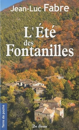 ETE DES FONTANILLES (L') (NE) 9782812901348