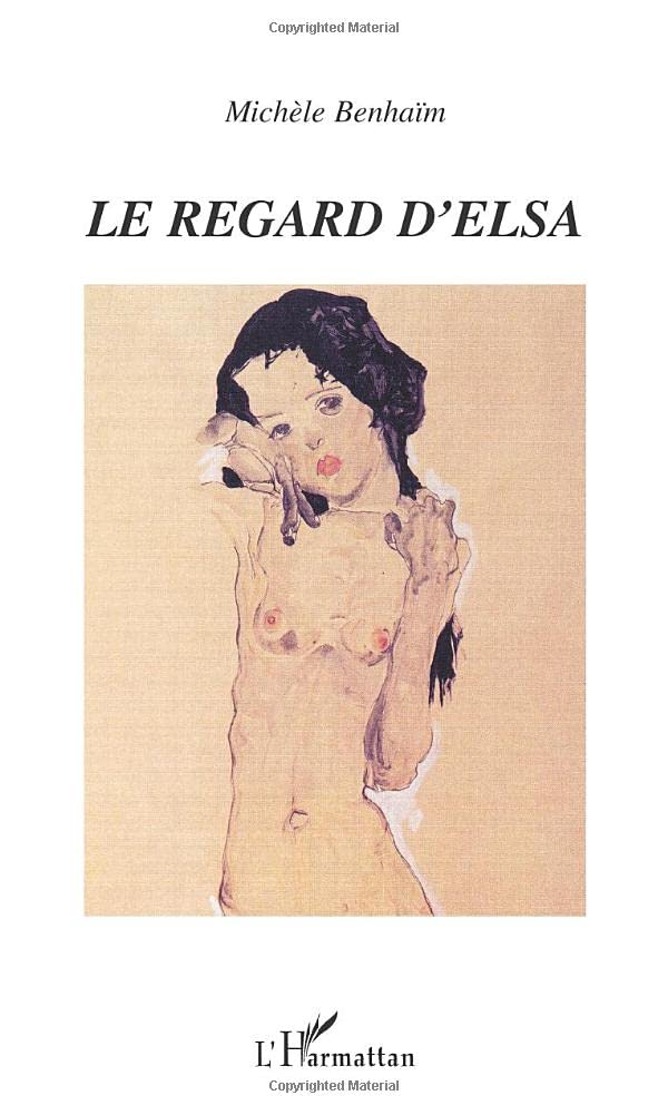 LE REGARD D'ELSA 9782747512718