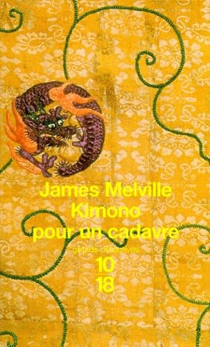 Kimono pour un cadavre 9782264026590
