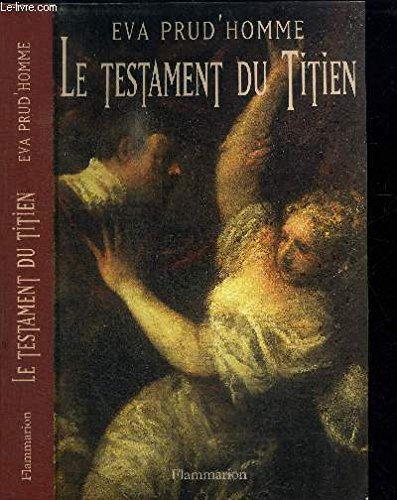 Le Testament du Titien 9782080680075