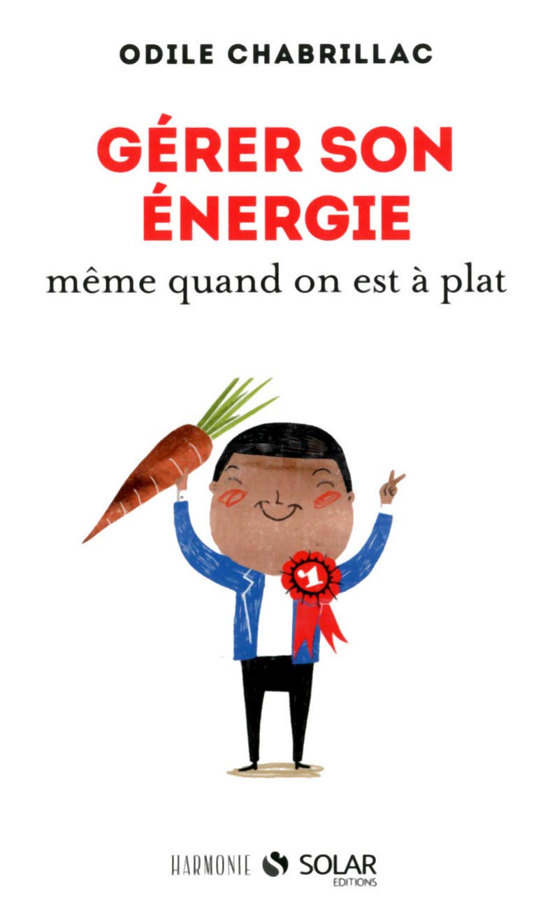 Gérer son énergie même quand on est à plat 9782263063596