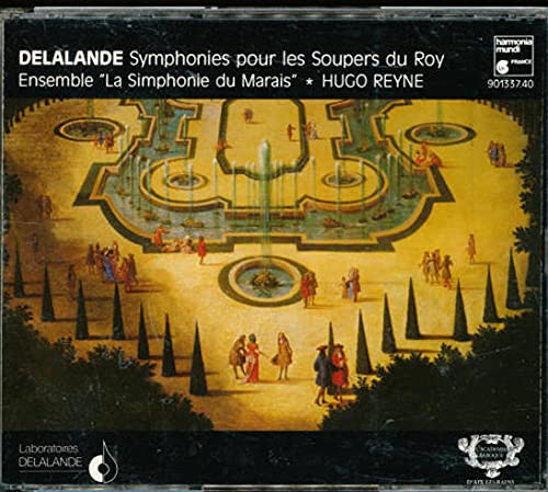 Delalande : Symphonies pour les Soupers du Roy (intégrale) 3149025044440