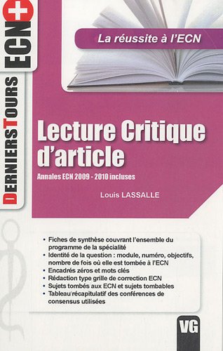 Lecture critique d'article: Annales ecn 2009/2010 incluses 9782818302347