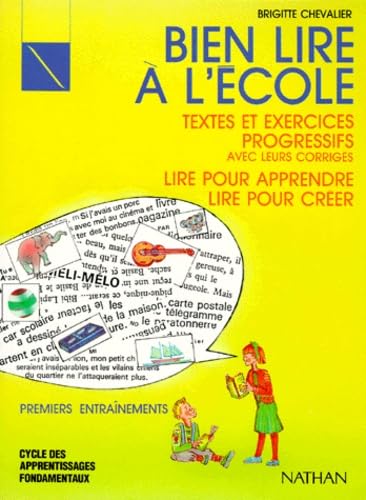 Bien lire à l'école, cycle des apprentissages fondamentaux 9782091510576