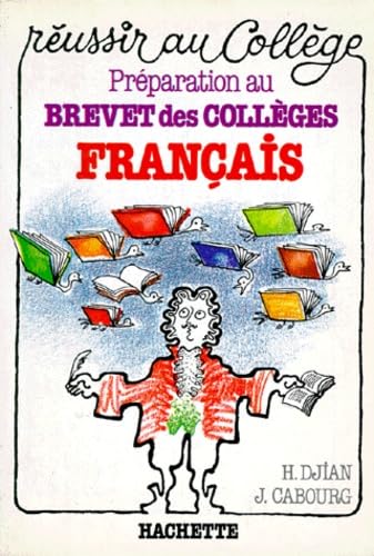 Preparation Au Brevet Des Colleges. Francais 9782010116759