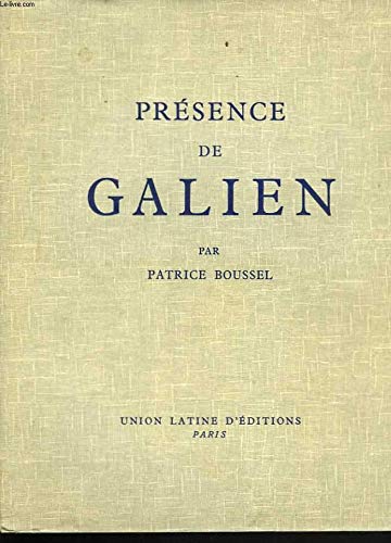 Présence de galien 