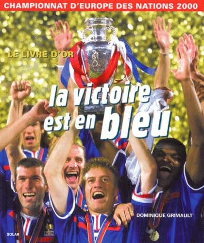La Victoire est en bleu 9782263029813