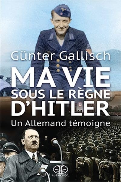 Ma Vie Sous Le Règne D'hitler 9782894314869