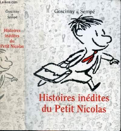 HISTOIRES INEDITES DU PETIT NICOLAS 9782744176005