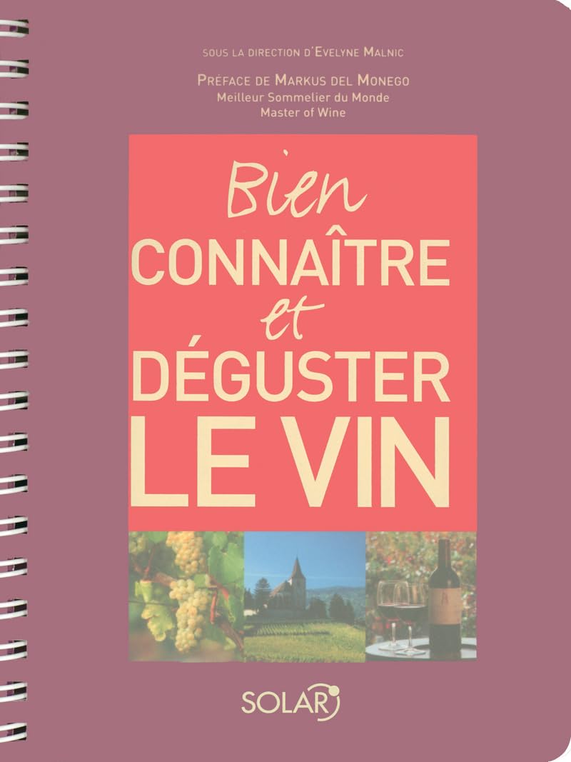 Bien connaitre et déguster le vin 9782263036392