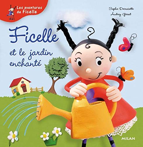 Ficelle et le Jardin enchanté 9782745904812