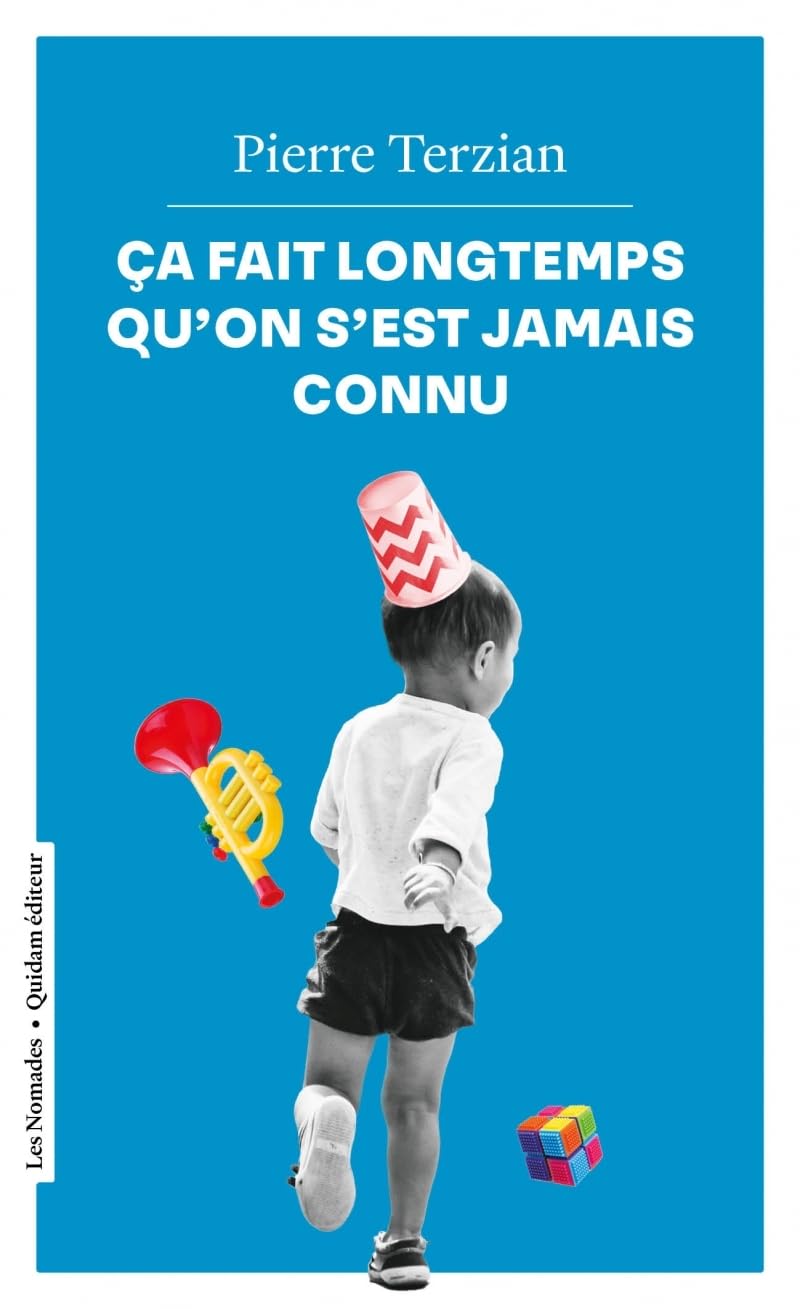 Ça fait longtemps qu'on s'est jamais connu 9782374913759