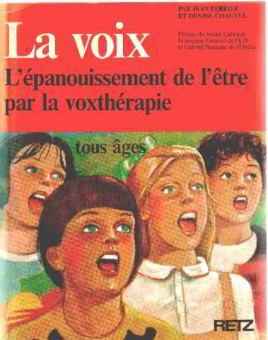 Leur premier instrument, la voix : la voxtherapie pour les enfants 9782725610979