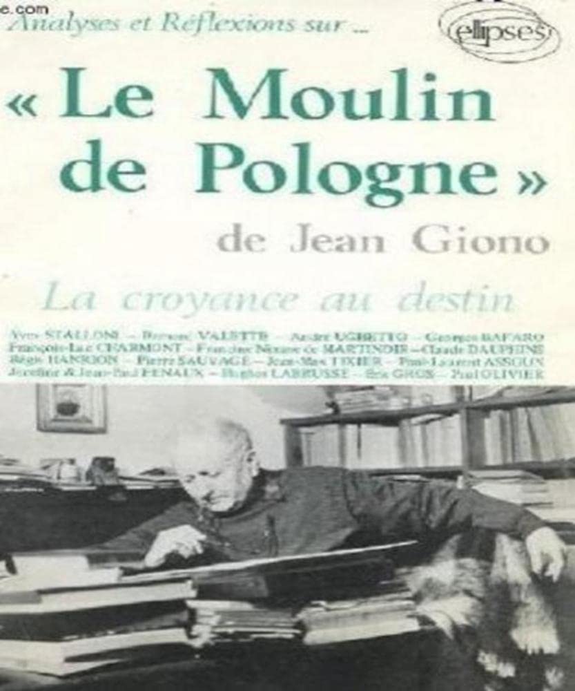 Giono, Le Moulin de Pologne 9782729810146